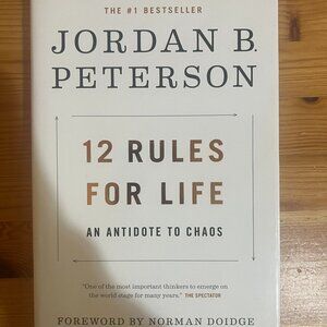 12 Rules for Life : An Antidote to Chaos by Jordan B. Peterson Hardcover Used Go